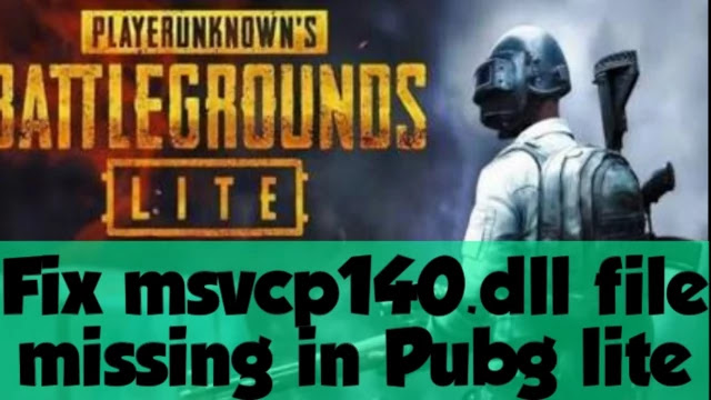 fix-msvcp40-dll-file-missing-in-pubg-lite fix-msvcp40-dll-file-missing-in-pubg-lite
