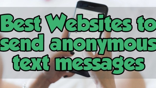 Best-Websites-To-Send-Anonymous-Text-Messages
